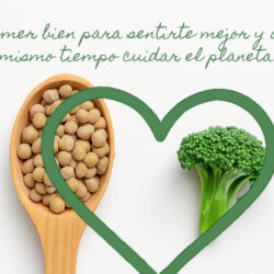 Dieta sostenible: cuida tu salud y el futuro del planeta